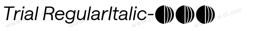Trial RegularItalic字体转换